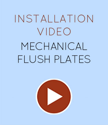 View Mechanical Flush Plate Installation Video